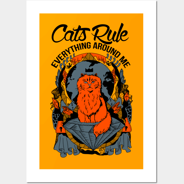 Orangrey Cats Rule Everything Around Me Wall Art by kenallouis